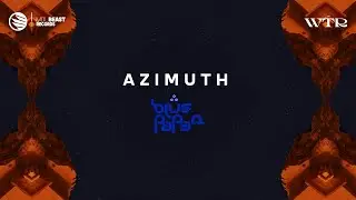 BluePaper - Azimuth (Official Video Visualizer)