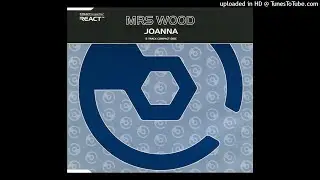 Mrs Wood - Joanna (Original Radio Edit) (1995)