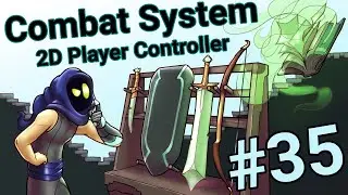 Increasing the Reusability of the Core  - 2D Platformer Player Controller - Part 35