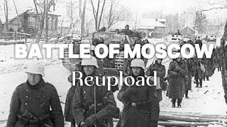 Battle of Moscow | WW2 Edit