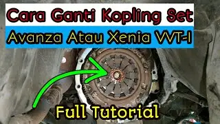 Cara ganti kopling set toyota avanza atau daihatsu xenia lengkap  |  DFR Auto