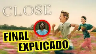 &iexcl;FINAL EXPLICADO! CLOSE (PELICULA) - FINAL EXPLICADO - CLOSE NETFLIX