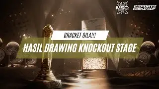 Bracket Gila! Inilah Hasil Drawing Knockout Stage MSC 2025!