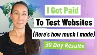 Get Paid to Test Websites  |  30 Day Test (Here's How Much I Made)