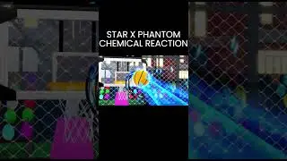 STAR X PHANTOM CHEMICAL REACTION #roblox #shorts