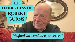 Ae Fond Kiss - The Tender Love of Robert Burns - Was it Genuine?