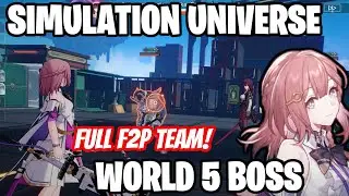 SIMULATED UNIVERSE WORLD 5 F2P TEAM - Honkai: Star Rail
