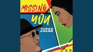 Missing You