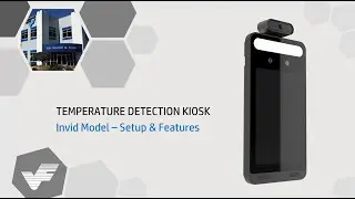 Temperature Kiosk Software Demo