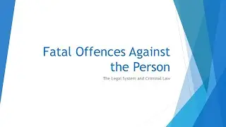 Fatal Offences Against the Person | OCR A-Level Law