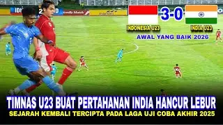 TIMNAS U23 BUAT INDIA SYOK !! INDONESIA U23 VS INDIA U23, PERTAHANAN INDIA DIBUAT HANCUR LEBUR