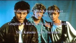 A-Ha Take On Me Karaoke Duet