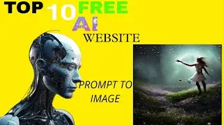 TOP 10 BEST AI IMAGE GENERATE WEBSITE 🥶 | TOP TEN BEST AI  IMAGE GENERATE WEBSITE IN 2024