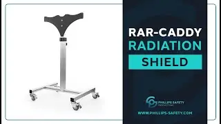 RAR-CADDY Radiation Shield by Phillips Safety