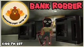 City of Chaos - Bank Robbery Event! (Thanksgiving Event)
