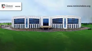 SVKM's NMIMS INDORE - Beautiful & World-Class Campus