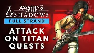 Assassin's Creed Shadows - Beyond The Wall [Attack on Titan Crossover Full Strand]