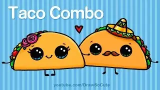 How to Draw Cartoon Tacos Cute step by step Easy - Cute Cartoon Food