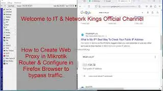 How to Create Web Proxy in Mikrotik Router & Web Proxy Configure in Firefox Browser  @itnetworkKing