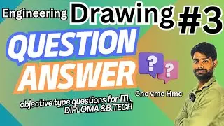 mechanical engineering drawing objective type question & answer 