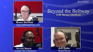 Beyond the Beltway with Bruce DuMont 8/23/20