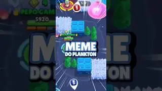 MEME DO PLANKTON NO BRAWL STARS! 😂 #BrawlStars #Supercell #JogodeCelular