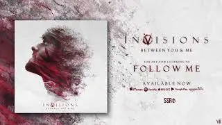 InVisions - Follow Me (Official Audio Stream)