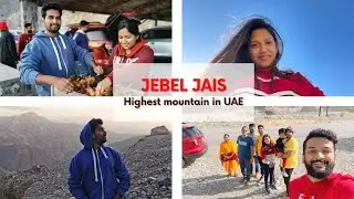 Jebel Jais | Highest peak in UAE | Malayalam Vlog