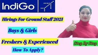 IndiGo Airlines Ground Staff Vacancies 2021✈️ | Airport Jobs|