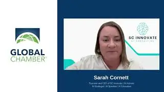 Connections That Grow Businesses | Sarah Cornett | Global Chamber Member Interview