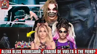 ALEXA BLISS REGRESA A WWE! SE UNIR&Aacute; AL WYATT SICKS Y UNCLE HOWDY? ⭕ TRAER&Aacute; DE REGRESO A THE FIEND?
