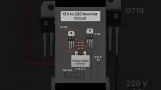 12V to 220 inverter circuit #InverterCircuit #ElectronicsReel #DIYTech #TechTutorial #12Vto220V