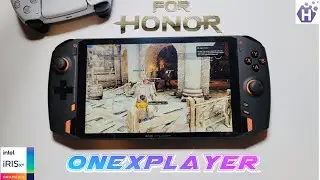 OneXPlayer 1S 1195G7 | FOR HONOR | 800P/1200P | Intel Iris Xe Performance