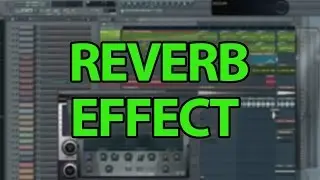 Reverb Breathing Effect - FL Studio Tutorial