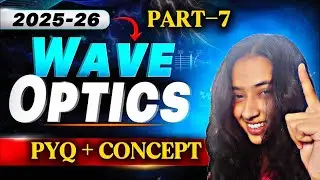 NEET 2026 Wave Optics | Intensity Questions PYQ | Concept + Practice | CLASS=12 | 
