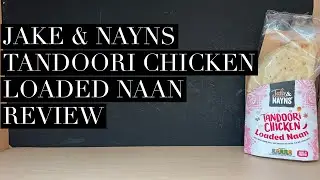 Обзор лепёшки наан с курицей Jake & Nayns Tandoori Chicken Loaded Naan, обзор сэндвича Aldi