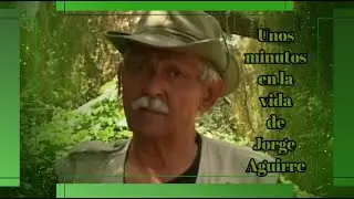 Unos minutos en la vida de Jorge Aguirre