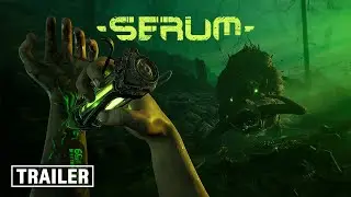 Serum | Gameplay Trailer | Survival Adventure
