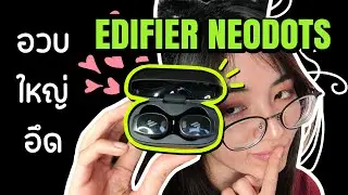 I swear I'm talking about headphones: EDIFIER NEODOTS