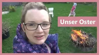 Unser Ostern 2020 | ZuhausBeiLara