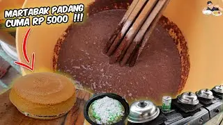 GAK TAKUT RUGI ?? MARTABAK PADANG CUMA 5000 RUPIAH !! | Indonesian Street Food |