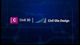 Civil 3D + Civil Site Design: Faster Civil Design, Powered by AI