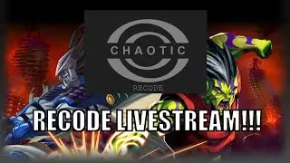 Lets Play Chaotic Recode!