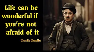 Chaplin powerful quotes about motivation|| Charlie Quotes|| Charlie Chaplin||