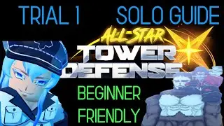 Beginner Friendly ASTD X Trial 1 Solo Guide | Pro tips ASTD X