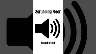 Scrubbing the floor (sound effect) #freesounds #soundeffects