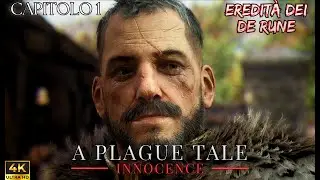Capitolo 1 - Eredità Dei De Rune - A Plague Tale: Innocence - ENG Sub ITA No Commentary