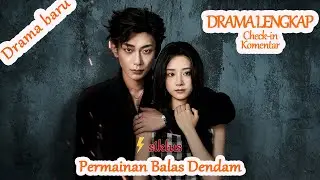 Permainan Balas Dendam [Drama Lengkap di Kolom Komentar] #fvw63 #Dramabox【Versi Baru 2025】