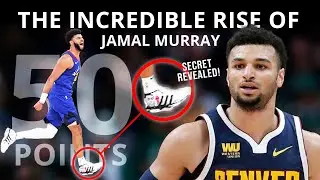Jamal Murray: A Star Is Born