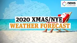Weather forecast: What Australia's Christmas Day and New Year's looks like